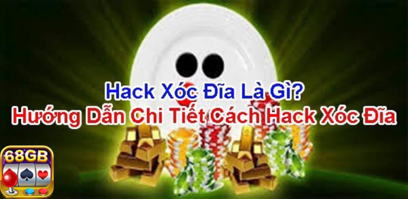 Các phương pháp hack game xóc đĩa phổ biến nhất năm 2024 1 Hack game xóc đĩa đang được ưa chuộng bởi nó mang nhiều ưu điểm