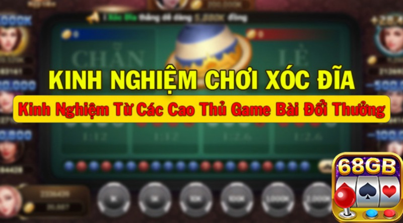 Tham khảo kinh nghiệm chơi xóc đĩa online 3 Hãy áp dụng những kinh nghiệm chơi xóc đĩa từ cao thủ để giành phần thắng